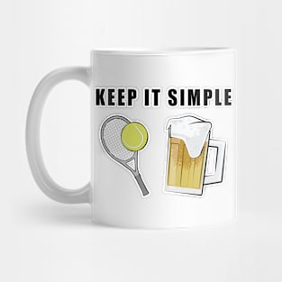 Keep It Simple - Tennis and Beer Mug